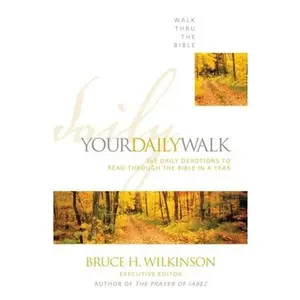 USED-Your Daily Walk: 365 Daily Devotions to Read Through the Bible in a Year (a 365-Day Devotional) by Walk Thru the Bible (Paperback)
