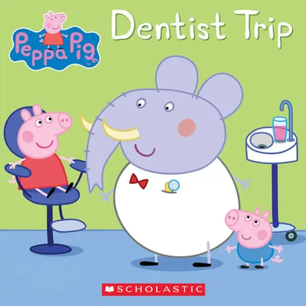 Dentist Trip (Peppa Pig) -- Scholastic, Paperback