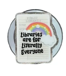 Libraries Are Literally For Everyone Phone Grip, Bookish Magsafe Griptok, Rainbow Library Card Accessory, Bookish Gift for Book Lovers, Book Club Gift