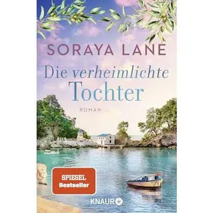USED-Die verheimlichte Tochter by Soraya M. Lane (Paperback)
