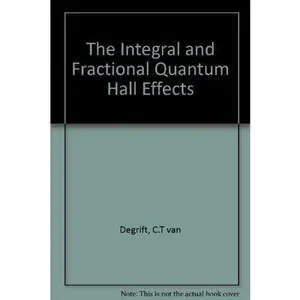 USED-The Integral and Fractional Quantum Hall Effects (Paperback)