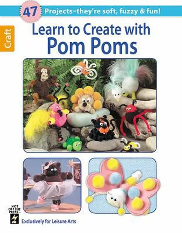 USED Book - Learn to Create with Pom Poms by Hot Off the Press (Paperback) - english