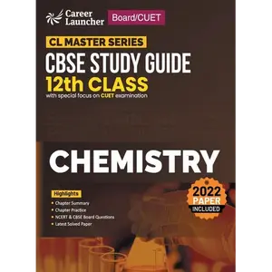 Board plus CUET 2023 CL Master Series - CBSE Study Guide - Class 12 - Chemistry - Paperback