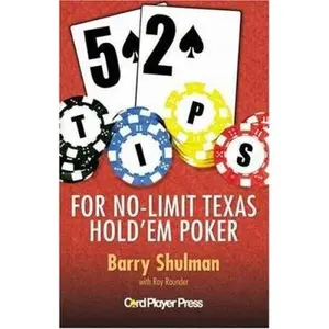 USED-52 Tips for No-limit Texas Hold 'em Poker by Barry Shulman (Paperback)