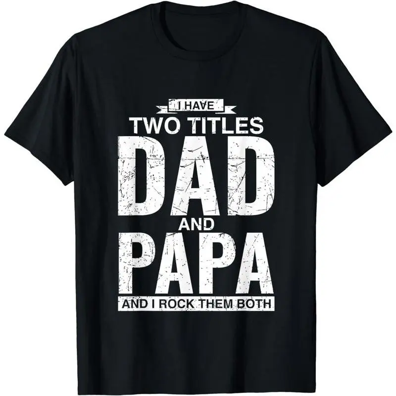[100% Cotton] Cool Dad And Papa Double Title Rocking T-Shirt For Awesome Fathers Fathersdaygift Menswear Casual graphic tee Shortsleeve Cool Double Title Cotton T-Shirt