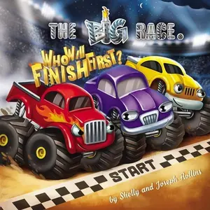 USED-The Big Race. Who will Finish First?: The Funniest Bedtime ABC Book for Toddlers, I Can Read Level 1. Ages 3 to 6 (Monster Trucks Book for Kids) Presc by Rollins, Shelly (Paperback)