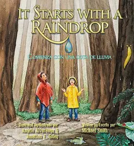 USED-It Starts with a Raindrop/Comienza con una gota lluvia (English and Spanish Edition) by Michael Smith (Hardcover)