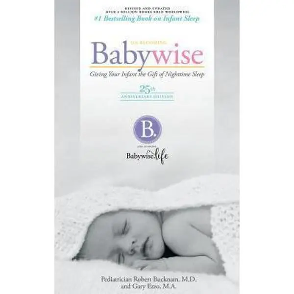 Used Parenting Book - On Becoming Babywise: Giving Your Infant the Gift of Nighttime Sleep by Robert M.D. Bucknam (Hardcover, English), Parenting Books