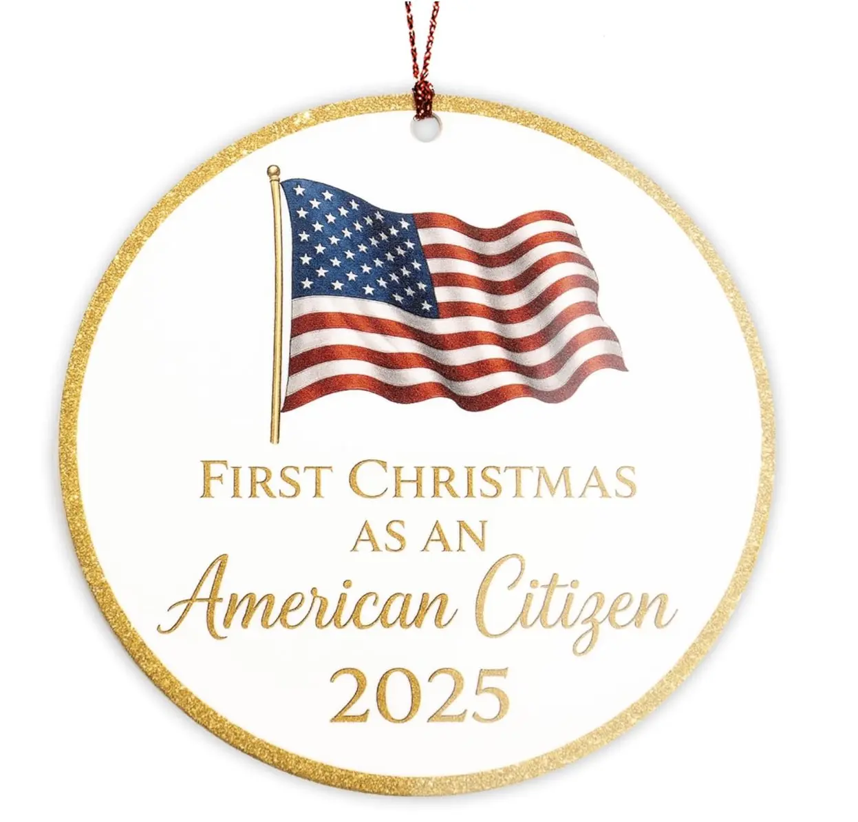 First Christmas as American Citizen Ornament 2025 – Patriotic American Flag Christmas Ornament – Citizenship Gift for New US Citizen – USA Immigration Celebration Keepsake