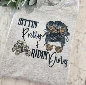 riding shirt sxs rzr sitting pretty riding dirty humor cute messy bun popular off road ride short sleeve tshirt