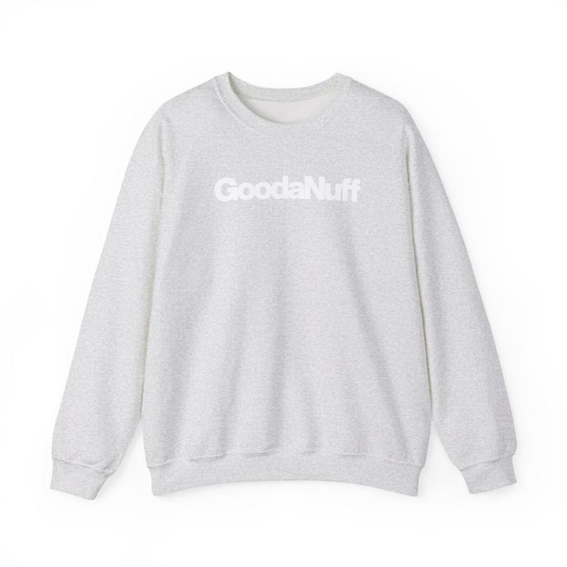 GoodaNuff Classic Unisex Crewneck