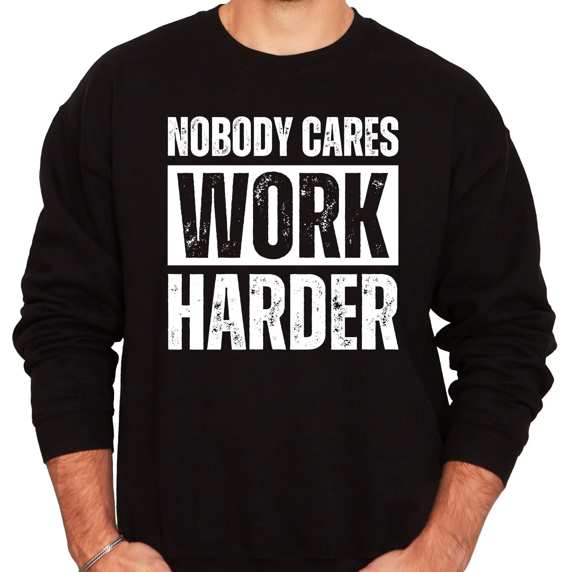 Nobody Cares Work Harder Sweatshirt for Adults and Teens - Funny Motivational Sweater for Women - Sarcastic Quote Pullover Casual Crewneck