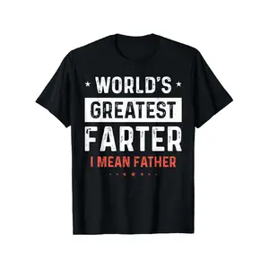 Funny Fathers Day T-Shirt for Dad - World's Greatest Farter I Mean Father Distressed Print, 100% Cotton Anti-Shrink Soft Tee, S-3XL Black, Funny Gift for Men & Women, Humorous Apparel with Tight Stitching (Short Sleeve Round Neck)