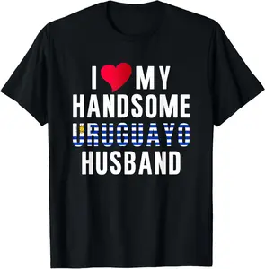 100%cotton I Love My Handsome Uruguayo Husband Bandera Uruguay Flag T-Shirt