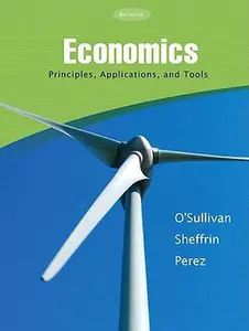 USED-Economics: Principles, Applications, and Tools by Arthur O'Sullivan (Hardcover)