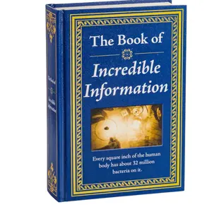 The Book of Incredible Information: Big Book of Fascinating Facts & Stories | Hardcover Gift for Trivia Buffs, Curious Minds, Adults, Dad & Knowledge Seekers Hardcover – April 20, 2015