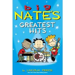 Big Nate's Greatest Hits: Volume 11 -- Lincoln Peirce, Paperback