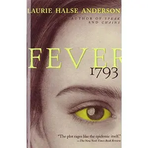 USED-Fever 1793 by Laurie Halse Anderson (Unknown)