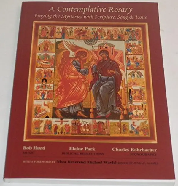 USED-A Contemplative Rosary: Peoples Book by Bob Hurd (Paperback)
