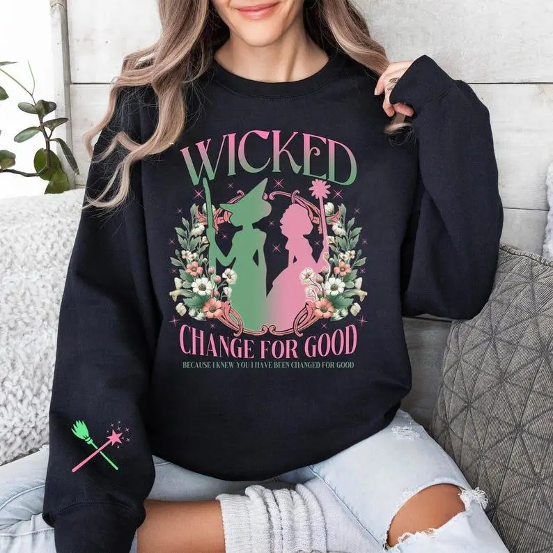 Wicked Change For Good Glitter Sweatshirt Hoodie, Wizard of Oz Movie Fan Shirt, Witch Pink And Green Sweatshirt, Wicked Defy Gravity Shirt