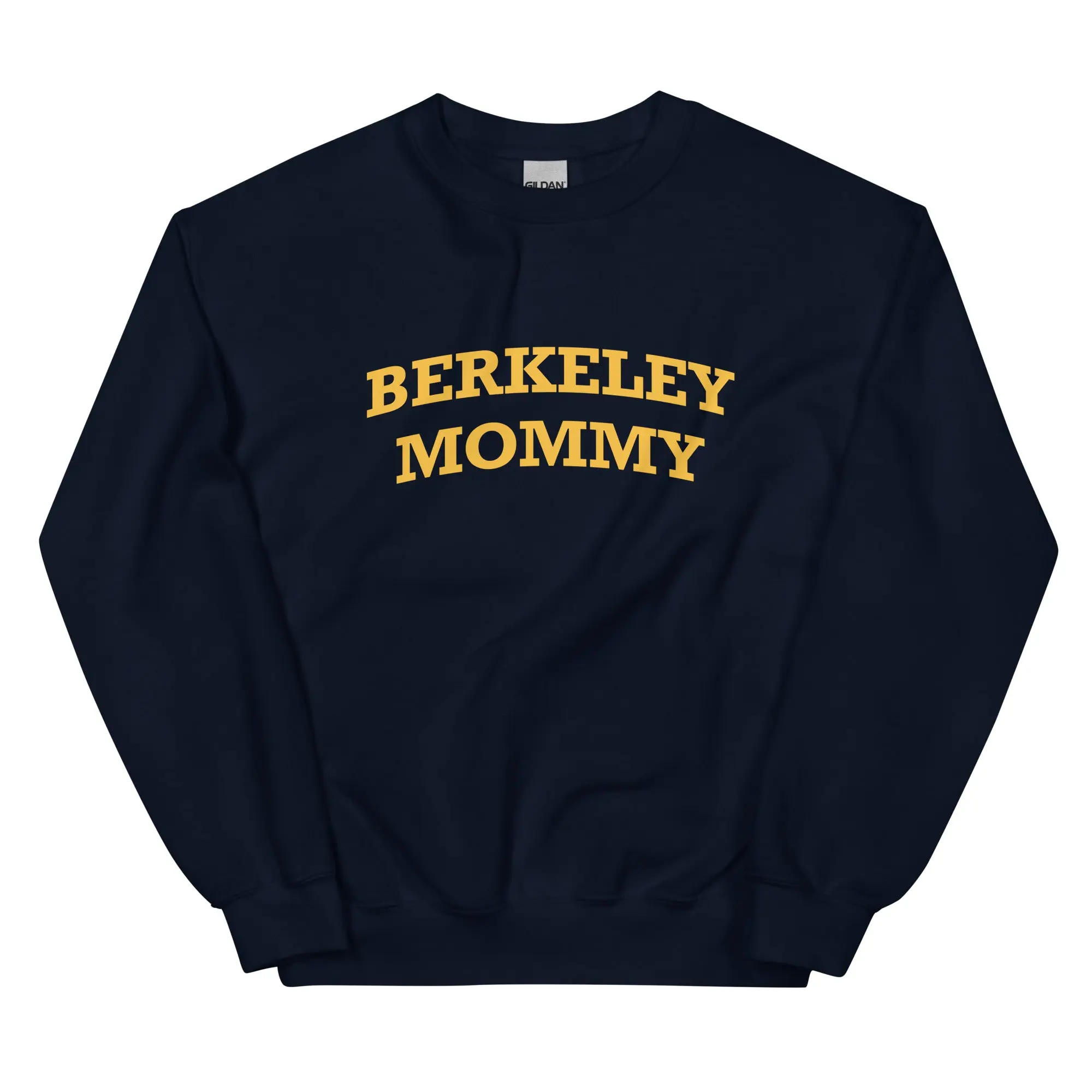 Berkeley Mommy Sweatshirt