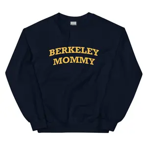 Berkeley Mommy Sweatshirt