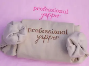 Professional Yapper Embroidered Sweatshirt, Funny Meme T-Shirt, Sweatshirt, funny custom crewneck, coquette shirt, gift for her Casual Dress Embroidery Womenswear Fit Comfortable Women Hoodie