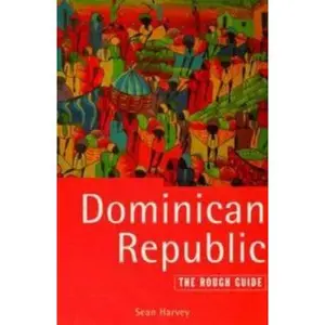 USED-The Rough Guide to Dominican Republic by Sean Harvey (Paperback)