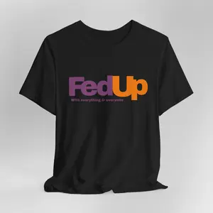 FedUp logo tee | Graphic T-Shirt, FedEx-inspired parody design