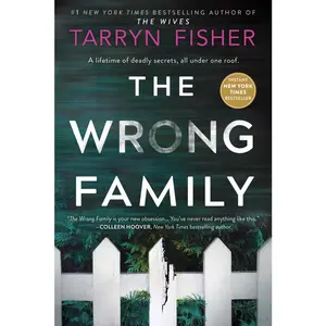USED-The Wrong Family: A Domestic Thriller by Fisher, Tarryn (Paperback)