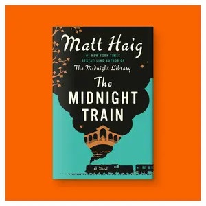 The Midnight Train: A Novel by Matt Haig (Hardcover Book)