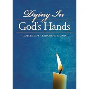 USED-Dying In God's Hands (English and Japanese Edition) by Camille Pavy Claibourne (Hardcover)