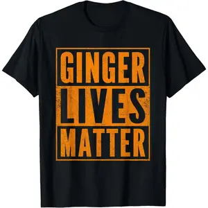 100% Cotton Funny Ginger Lives Matter T-Shirt, Old School Graphic Redhead Tee, Casual Unisex Daily Wear Top