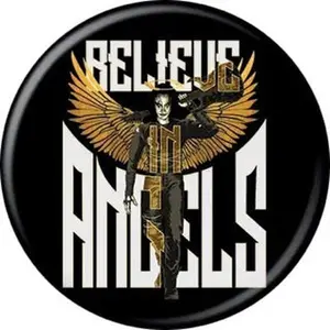The Crow Believe in Angels 1.25" Button - Single Button for Personalization and Crafting