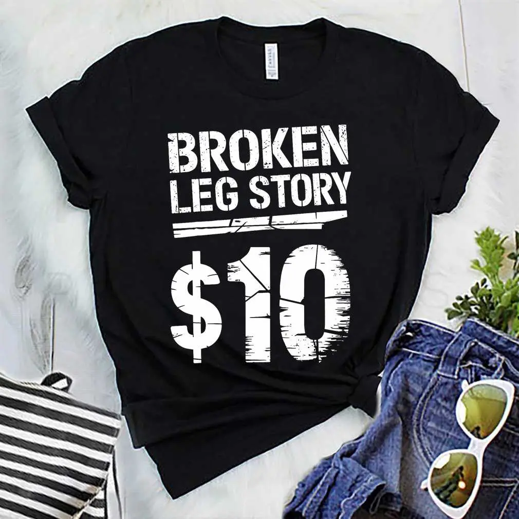 Best Broken Leg Art For Men Women Kids Broke Foot Broken Leg T-Shirt_1 Womenswear