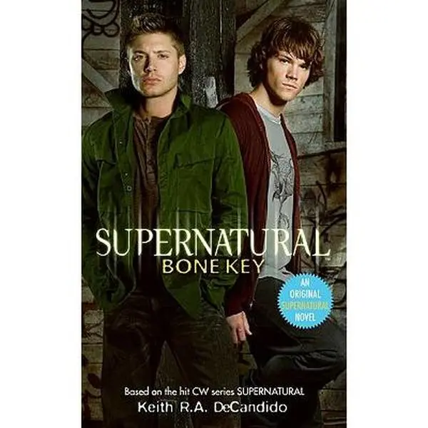 Supernatural: Bone Key - Keith R.A. DeCandido, Literature Book, Paperback Books