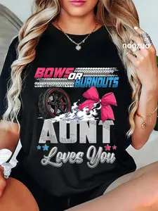 100% Cotton Unisex burnouts or bows gender reveal Party Announcement Aunt T-Shirt Casual Top