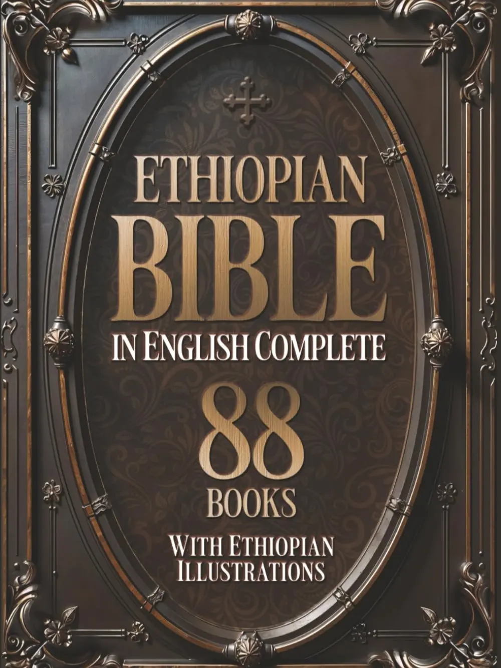 Ethiopian Bible in English Complete 88 Books (Illustrated): With Ethiopian Illustrations. Includes the Entire Apocryphal Collection