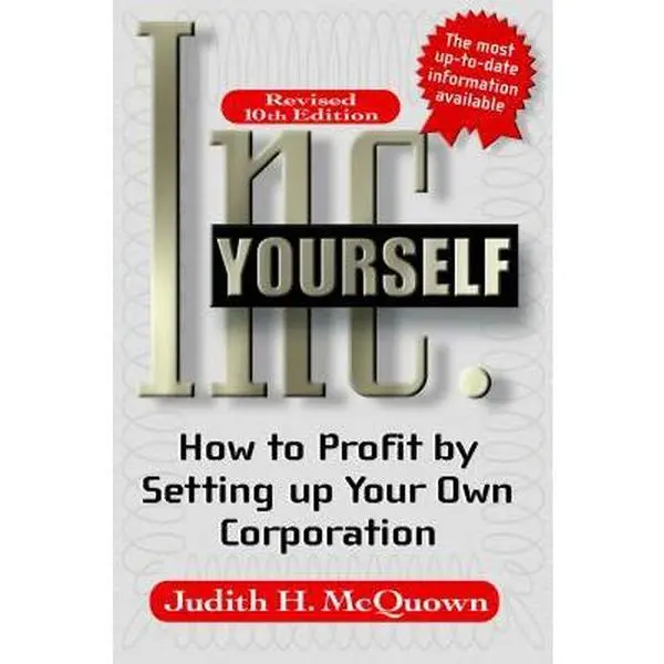 USED Book - Inc. Yourself: How to Profit by Setting up Your Own Corporation by Judith H. McQuown (Paperback) - english