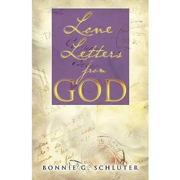 USED-Love Letters from God by Schluter, Bonnie G. (Paperback)