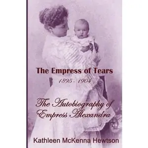 USED-The Empress of Tears by Hewtson, Kathleen McKenna (Paperback)