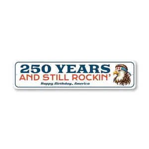 250 Years and Still Rockin’ Metal Sign – America 250 Fun Patriotic Wall Decor |   USA Eagle Birthday Gift for Bar or Game Room