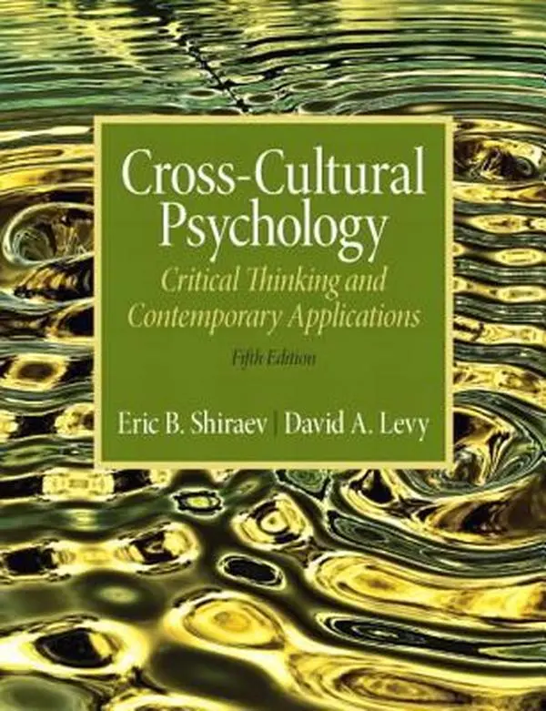 USED Book - Cross-Cultural Psychology: Critical Thinking and Contemporary Applications, Fifth Edition by Shiraev, Eric B. (Paperback) - english