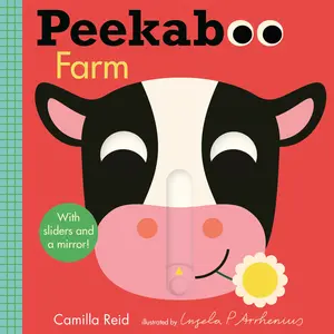 USED-Peekaboo: Farm: (An Interactive Board Book for Babies & Toddlers with Mirror & Sliders to Push, Pull, or Turn. Cute Artwork Includes Corn, Barn, Horse by Reid, Camilla (Board book)