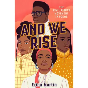 USED-And We Rise: The Civil Rights Movement in Poems by Martin, Erica (Paperback)