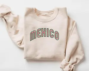 Mexico Sweatshirt, Mexico Sweatshirt: Unisex Cozy Crewneck Gift, Latin America Souvenir