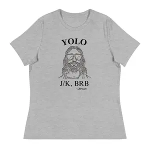 YOLO BRB Jesus Women's Relaxed T-Shirt - Casual Short Sleeve Crew Neck Summer Tee in Heather Prism Lilac 100% Combed Ring-Spun Cotton for Soft Comfort