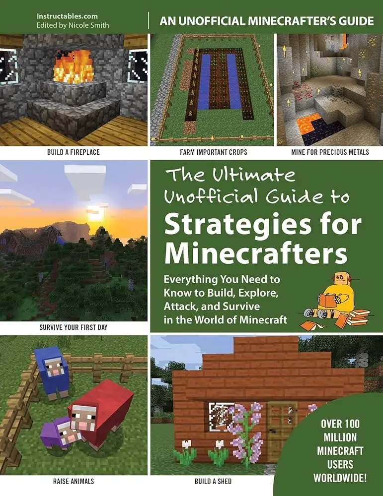English Unofficial Minecraft Strategy Guide for Beginners - Science & Technology Architecture Book with Detailed Instructions, Expert Advice for Building, Exploring, Attacking, Surviving, Basic Utilities, Fun Projects, Animal Raising, Gift for New Players