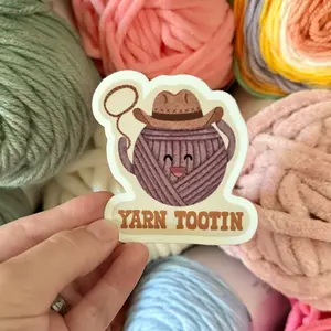 Yarn Tootin Funny Yarn Pun Sticker Laptop Water bottle Sticker for Crocheters and Knitters