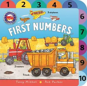 USED-Amazing Machines: First Numbers by Mitton, Tony (Board book)